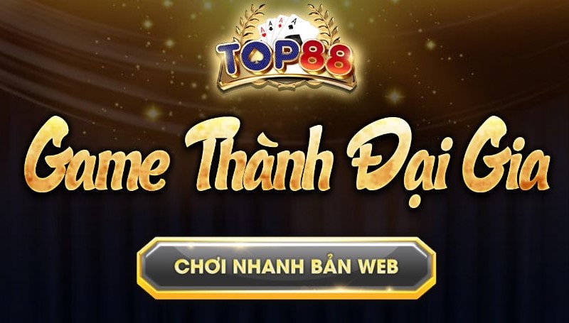 Khám phá sơ lược về cổng game Top88