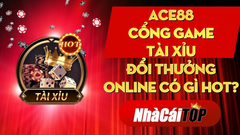 Khám phá sơ lược về cổng game Ace88